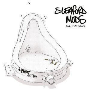 Sleaford Mods - All That Glue  LP LP